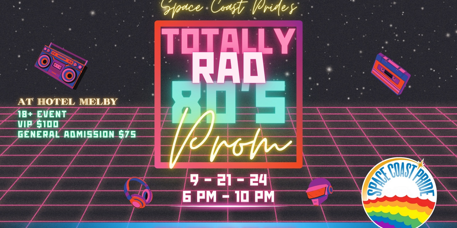 Banner image for Space Coast Pride - Back to 80's Pride Prom Party
