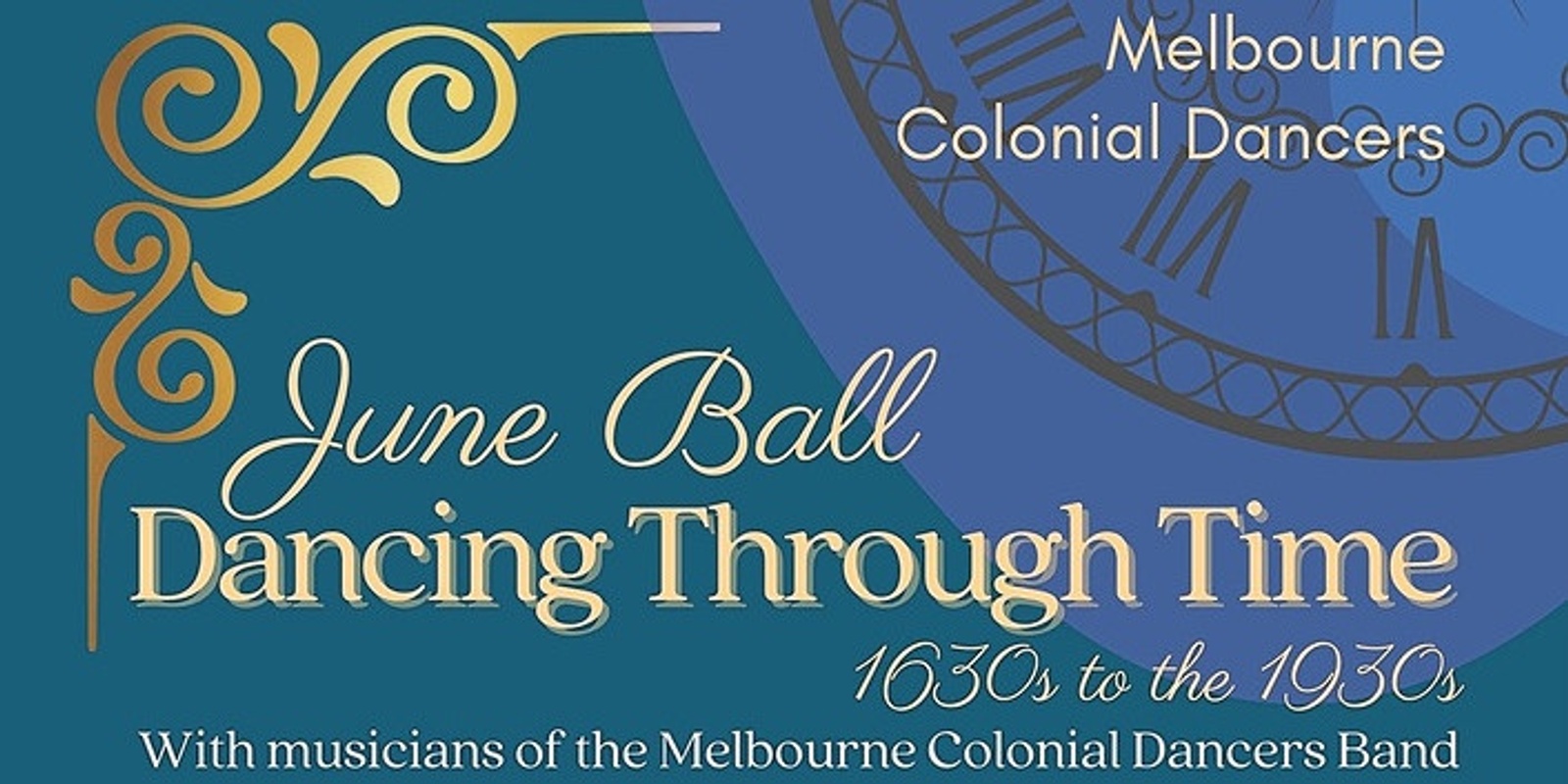 Banner image for Melbourne Colonial Dancers June Ball - Dancing Through Time