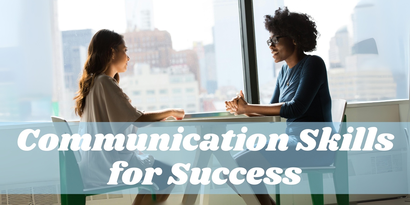 Banner image for Communication Skills for Success