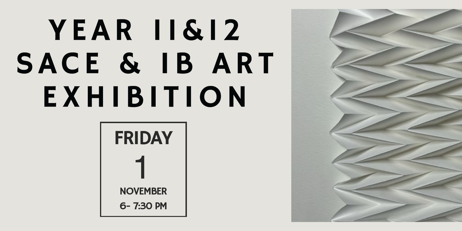 Banner image for Year 11 and 12 SACE and IB Art Exhibition