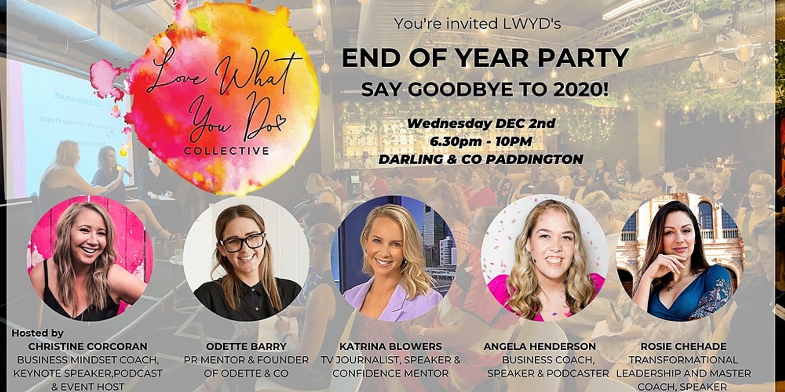 Banner image for End of Year Party! Say goodbye to 2020!  - Love What You Do Collective
