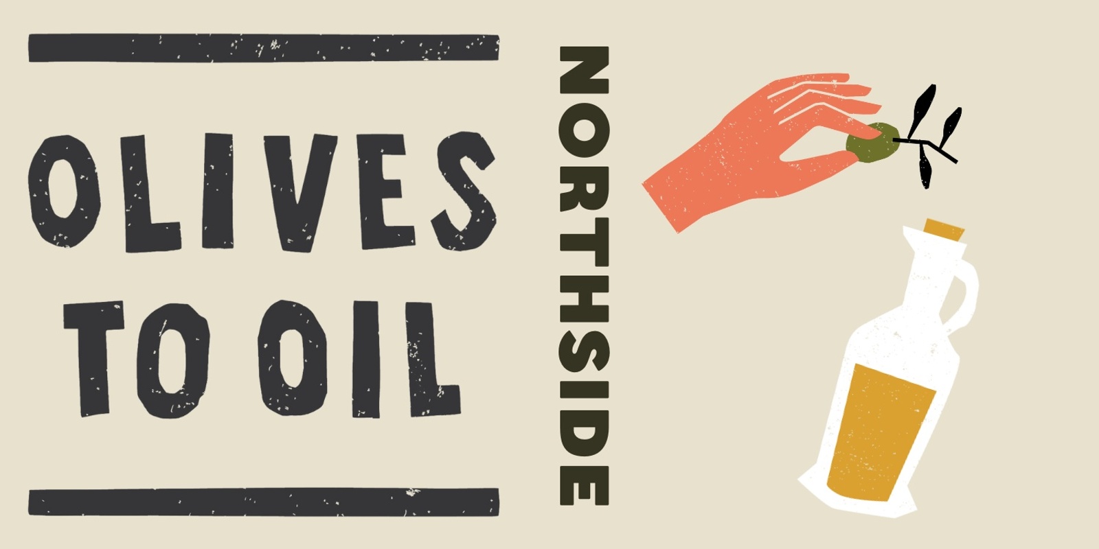 Banner image for Olives to Oil - Northside