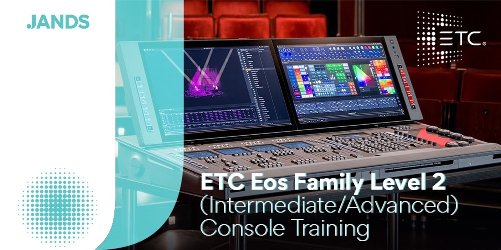Banner image for ETC Eos Family Level 2 (Intermediate/Advanced) Console Training - Sydney