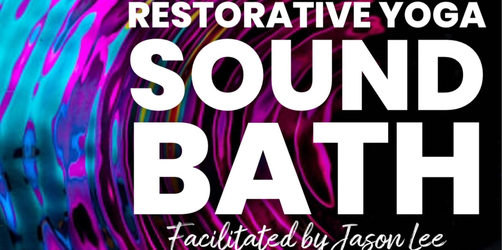 Banner image for November Restorative Yoga and Sound Bath 