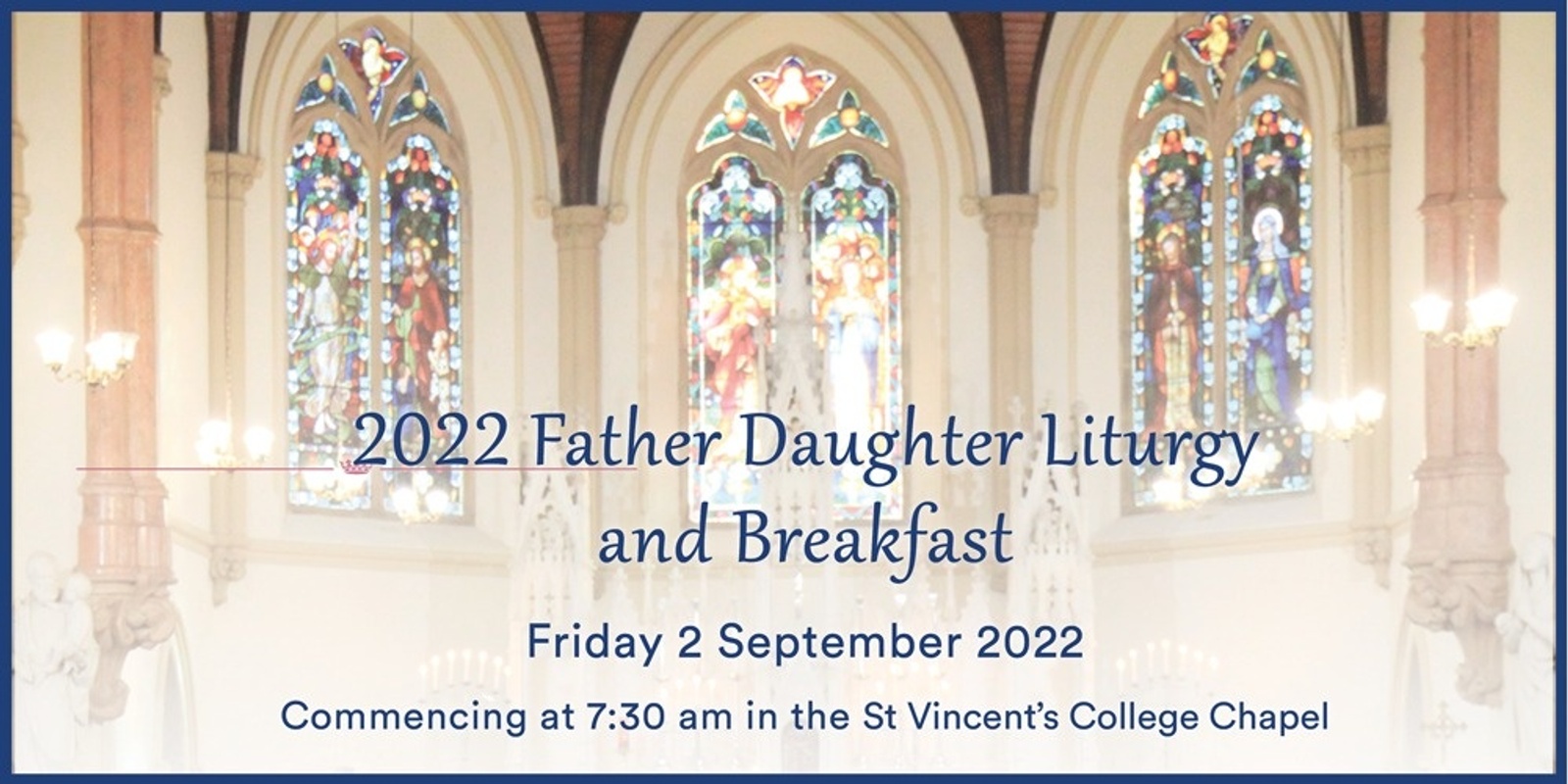 Banner image for 2022 Father Daughter Liturgy and Breakfast