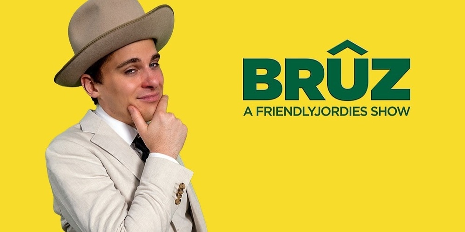 Banner image for Geelong - Friendlyjordies Presents: Brûz