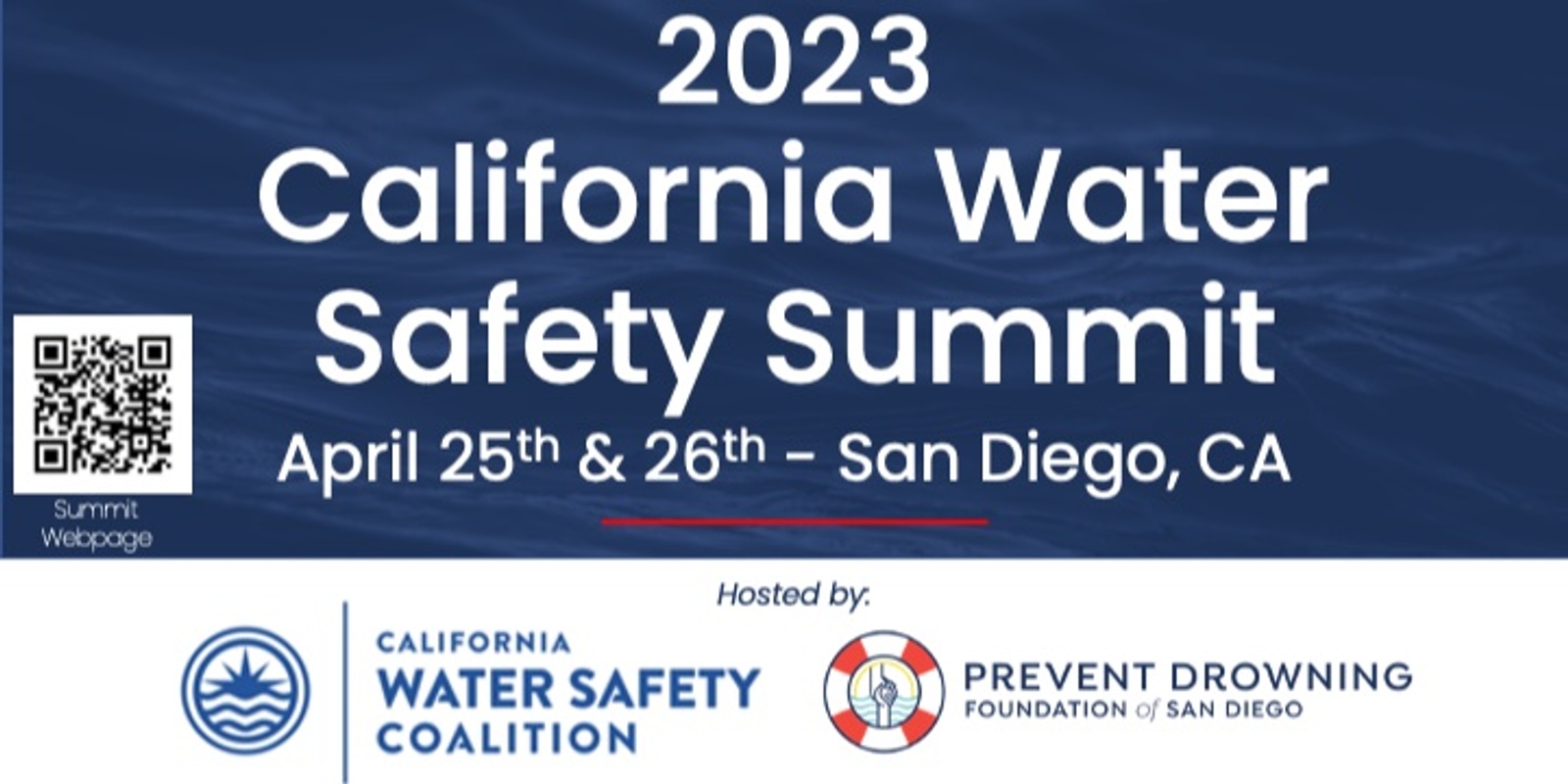 Banner image for 2023 CALIFORNIA WATER SAFETY SUMMIT