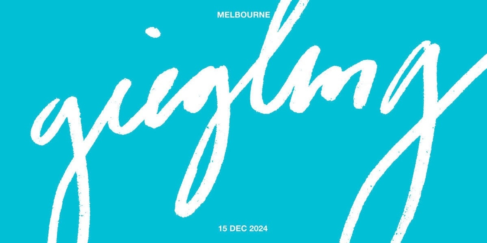 Banner image for Giegling Melbourne