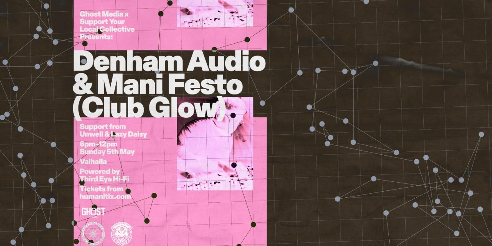 Banner image for Ghost Media x SYLC Presents: DENHAM AUDIO & MANI FESTO (CLUB GLOW)