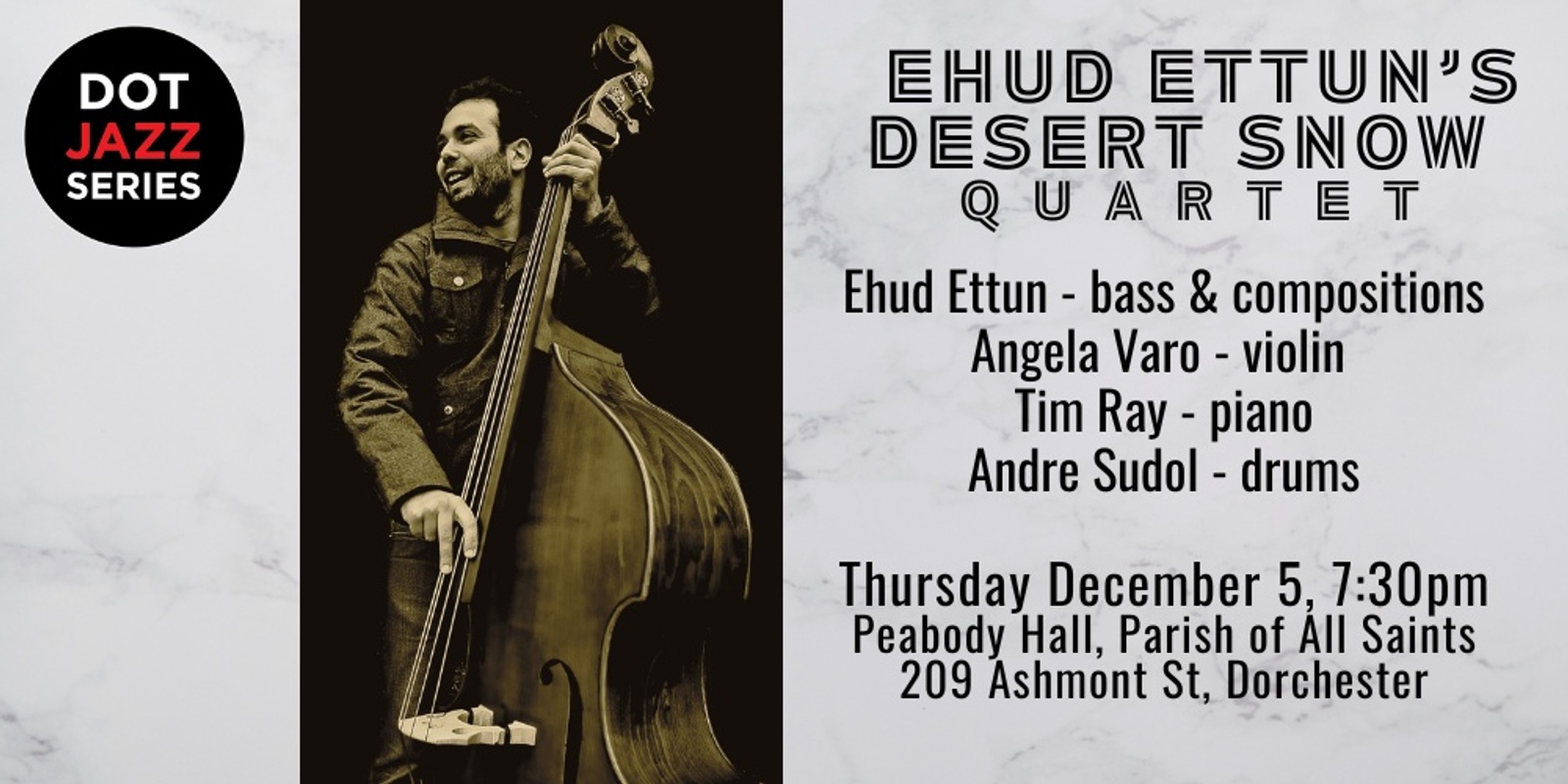 Banner image for Ehud Ettun's Desert Snow Quartet