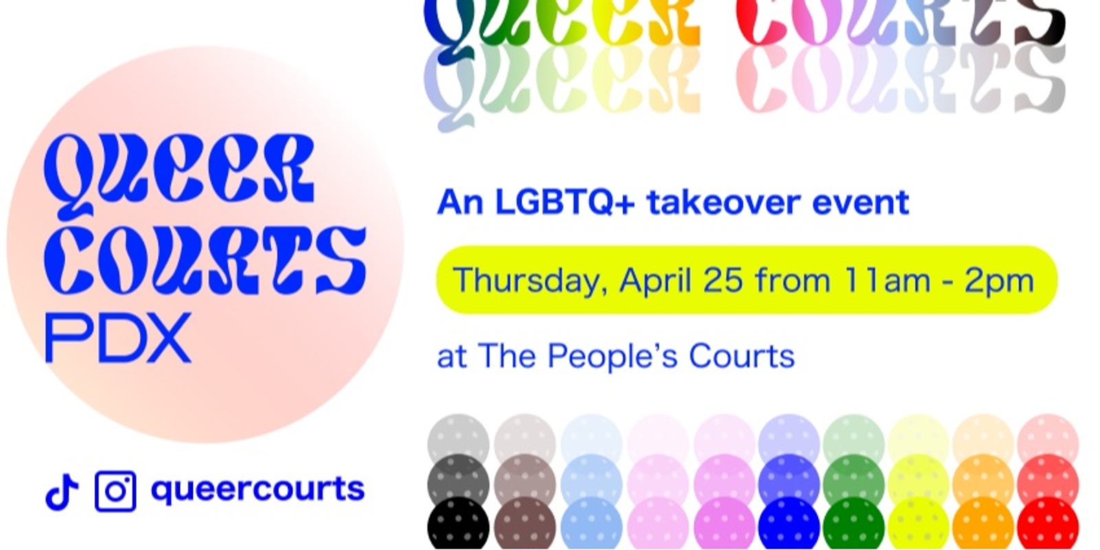 Banner image for Queer Courts Daytime LGBTQ+ Takeover 