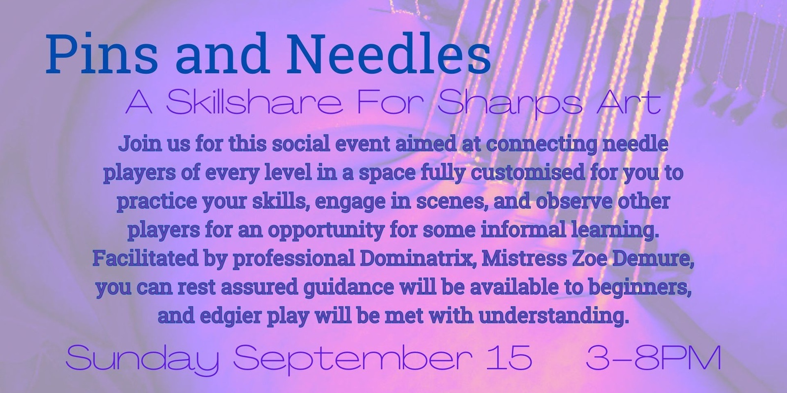 Banner image for Pins and Needles - September