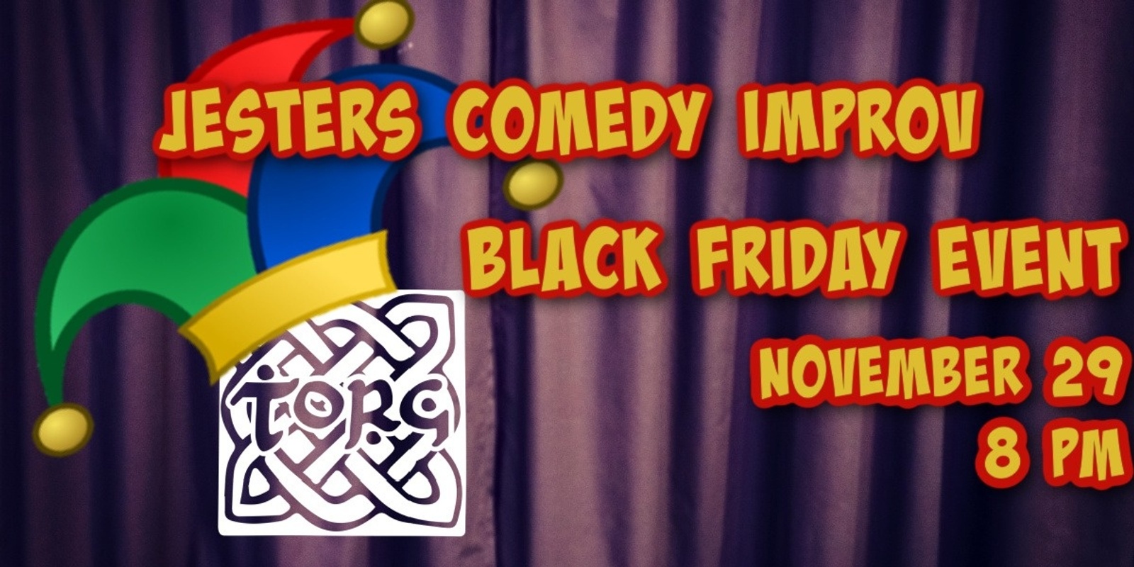 Banner image for Jesters Comedy Improv Black Friday Event