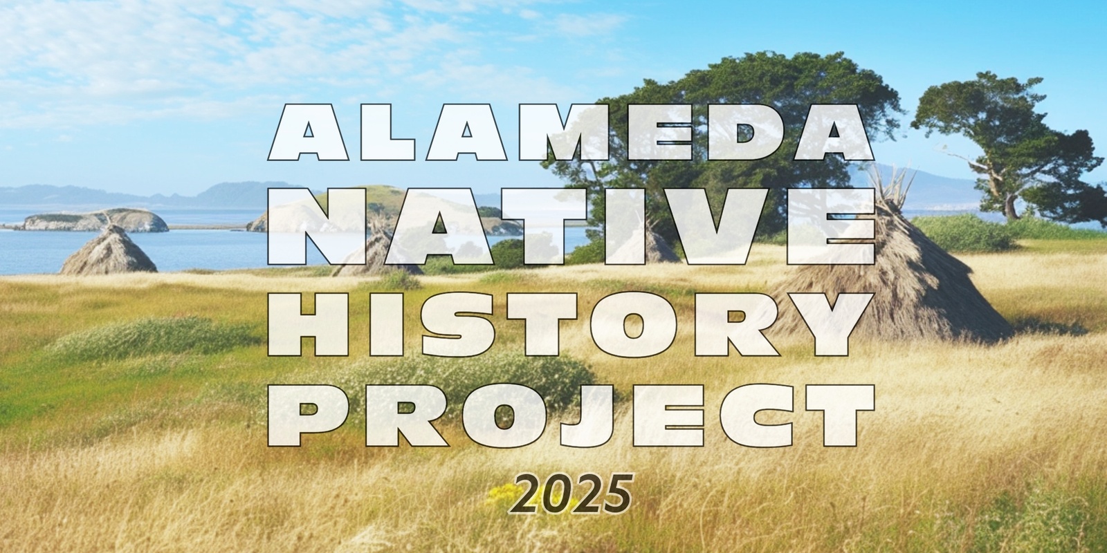 Alameda Native History Project's banner