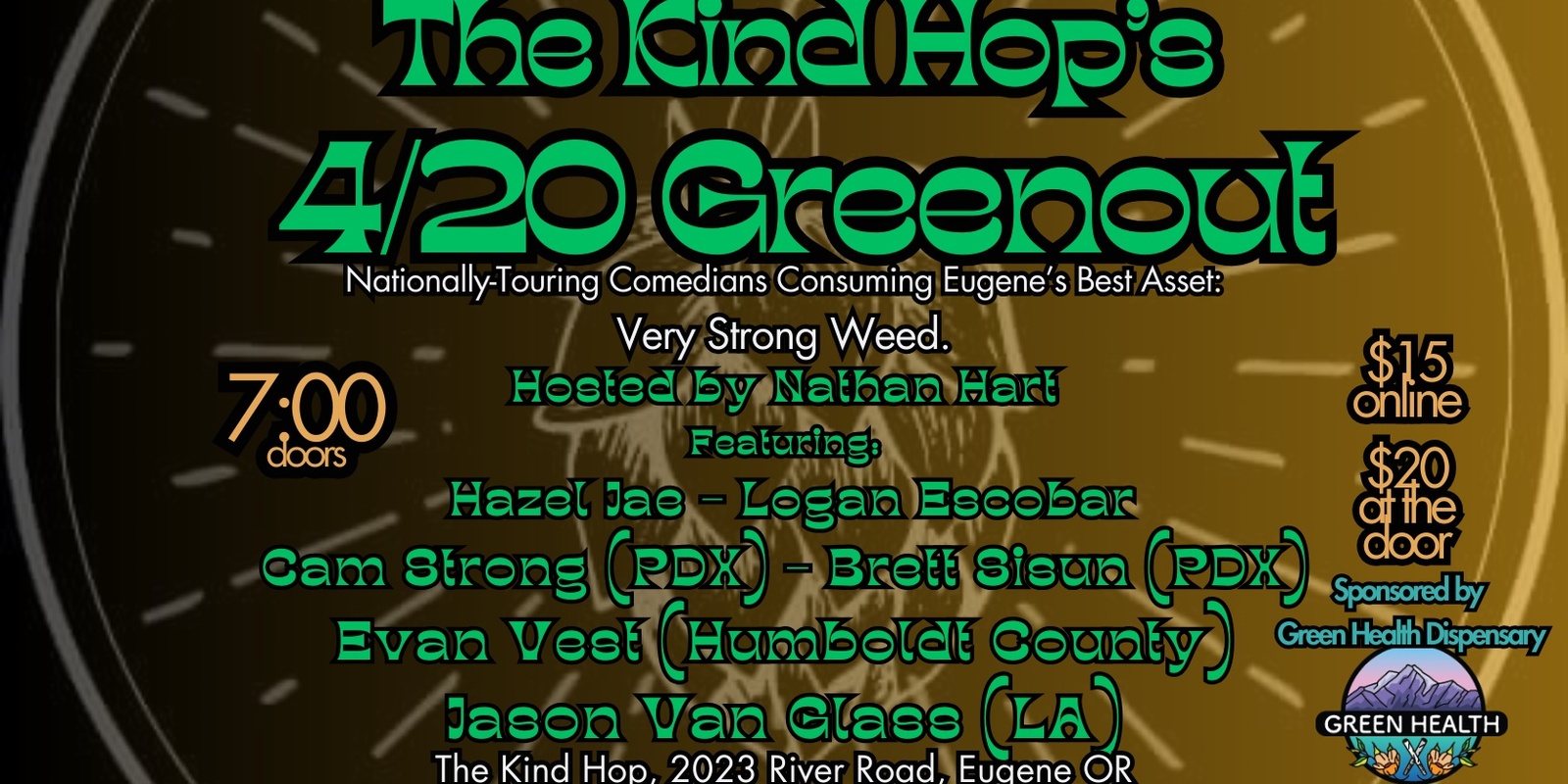 Banner image for The Kind Hop 4/20 Greenout