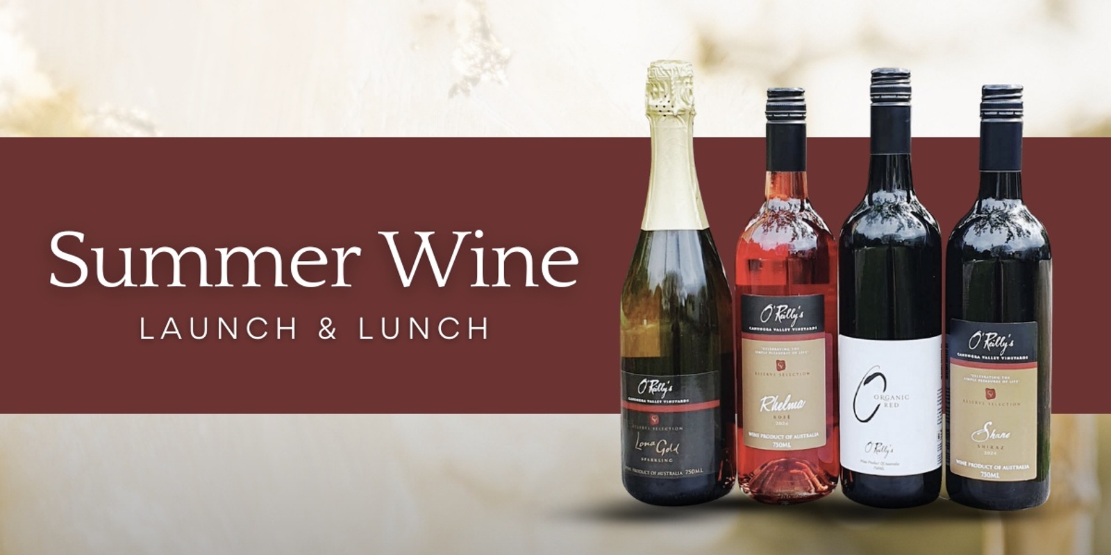 Banner image for O'Reilly's Summer Wine Launch