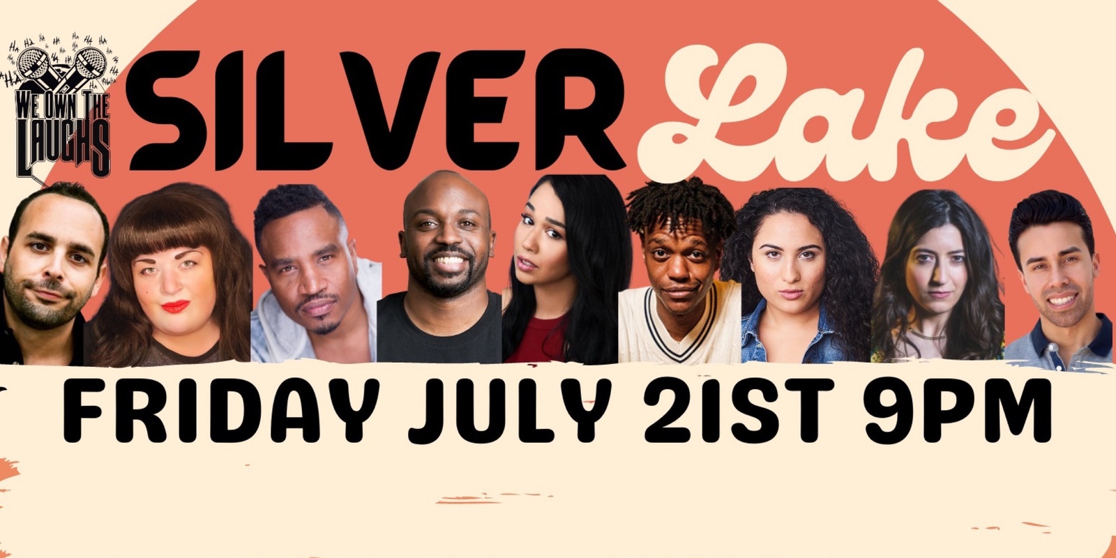 Banner image for We Own The Laughs: Silver Lake