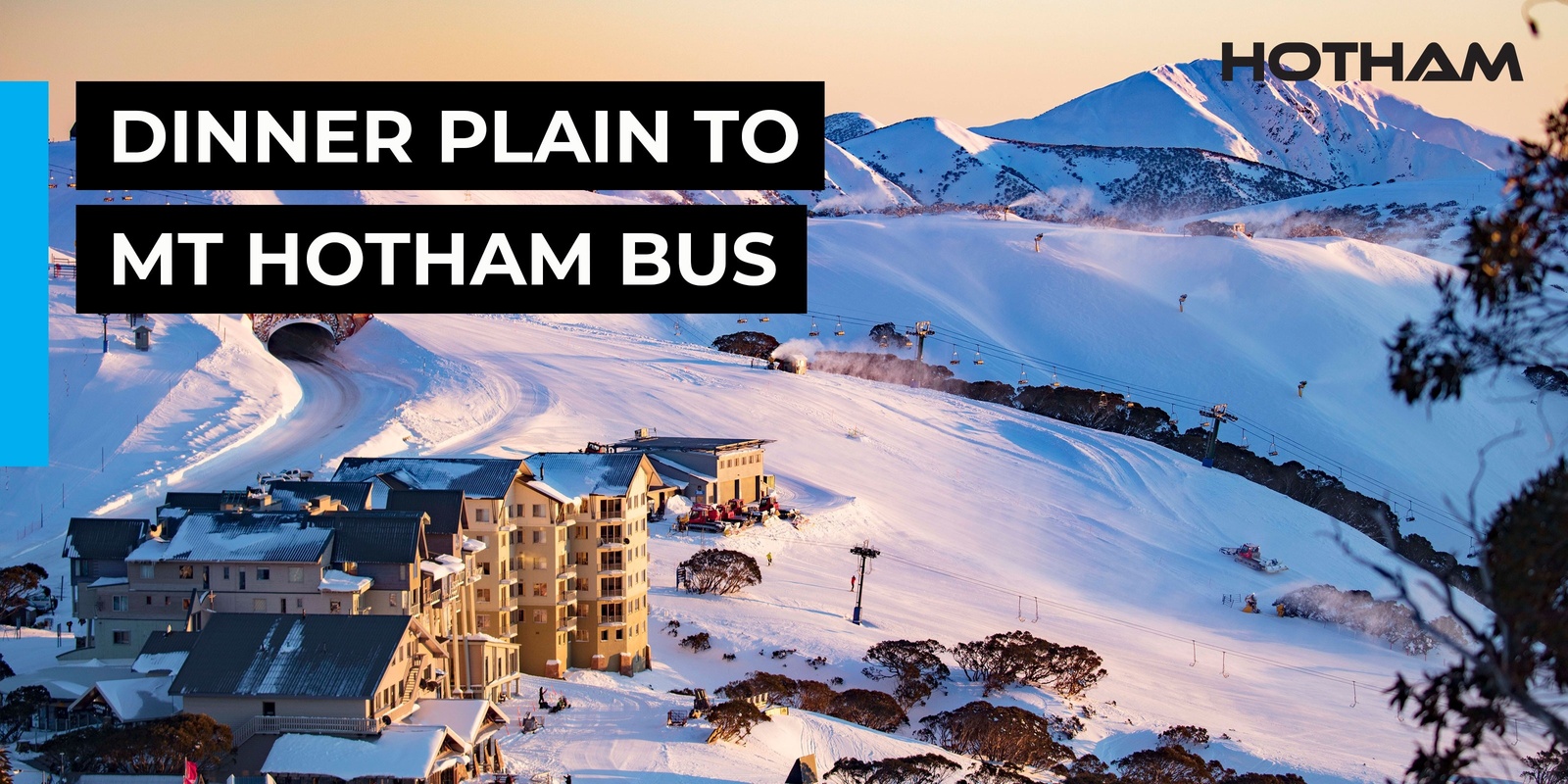 Banner image for Dinner Plain to Mt Hotham Bus 2023
