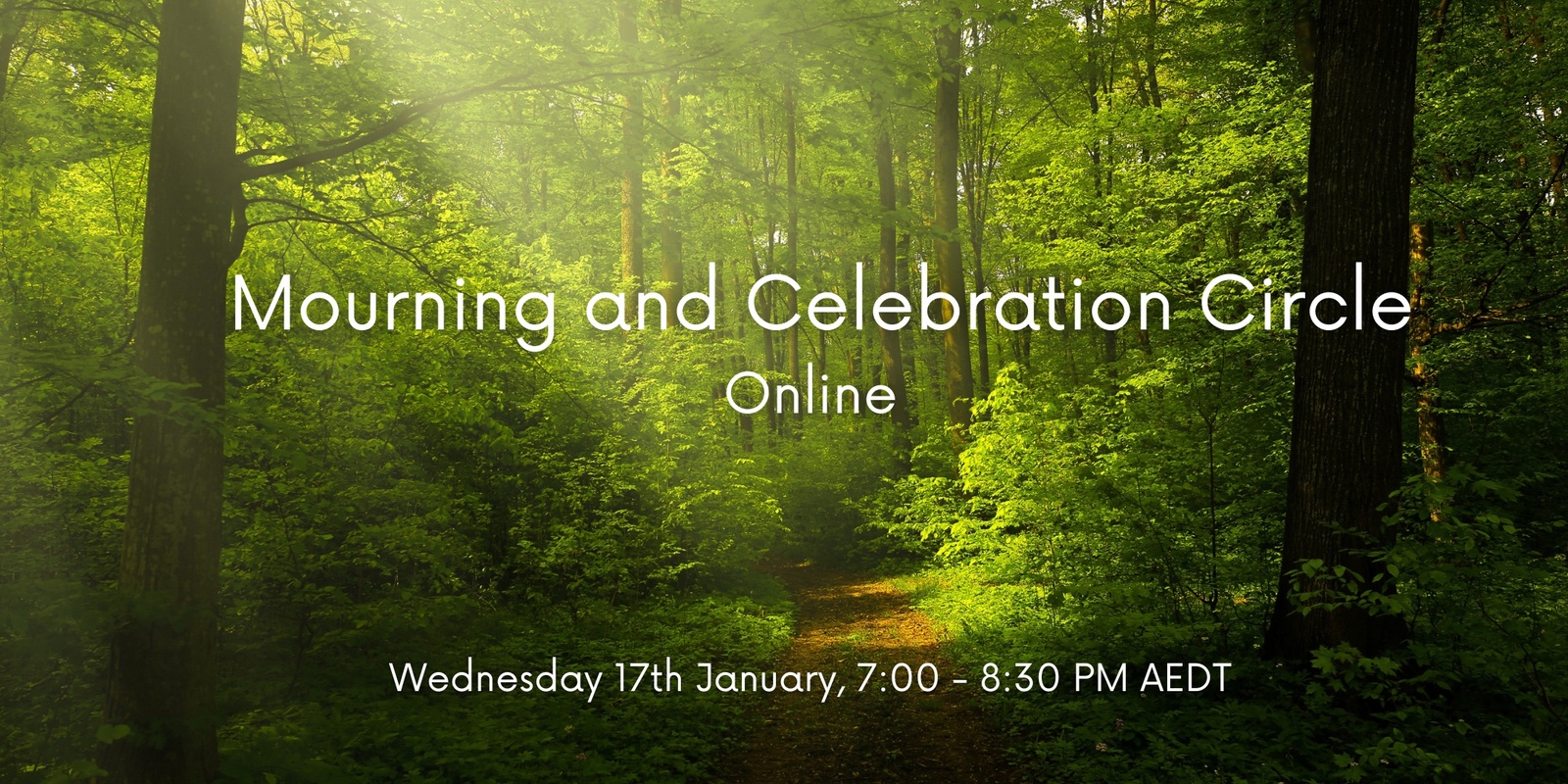 Banner image for Mourning and Celebration Circle Online