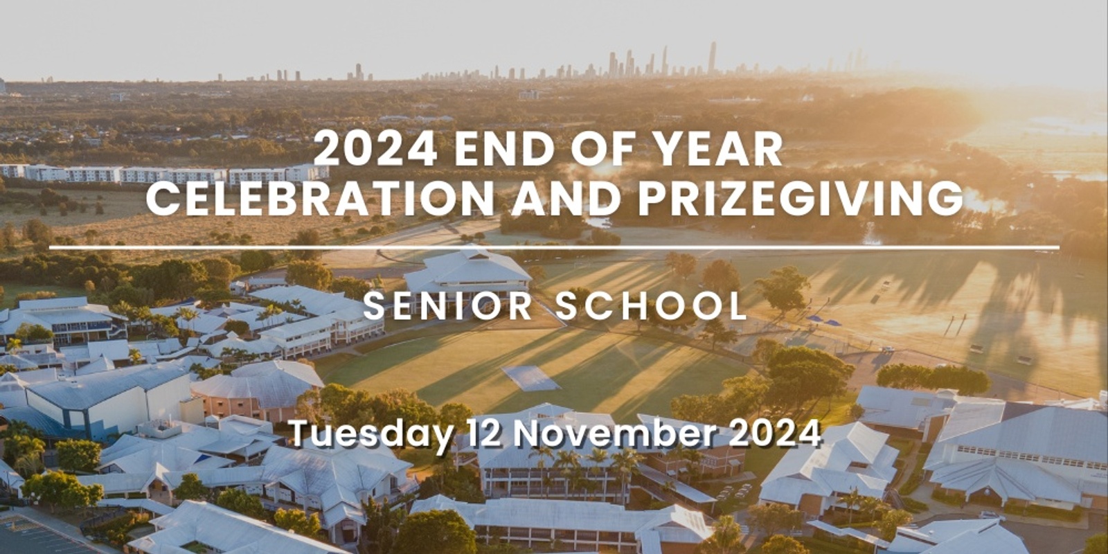 Banner image for 2024 Senior School End of Year Celebration and Prizegiving