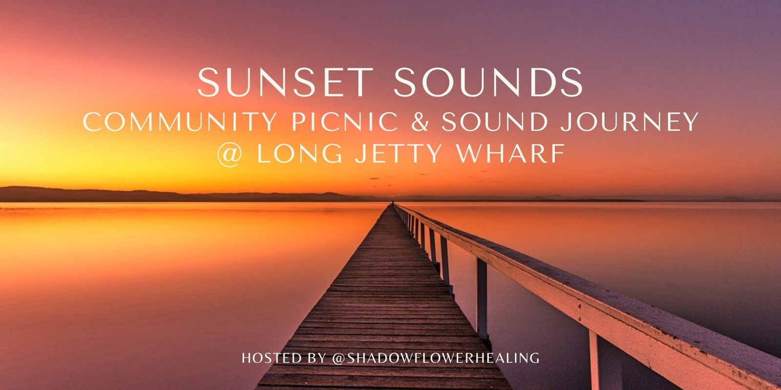 Banner image for SUNSET SOUNDS - Community Picnic & Sound Journey