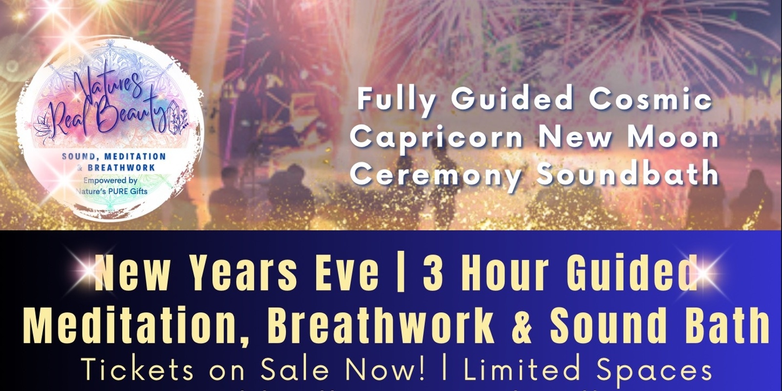 Banner image for NYE 2024 | New Years Eve | Intention Setting 3 Hour Soundbath 