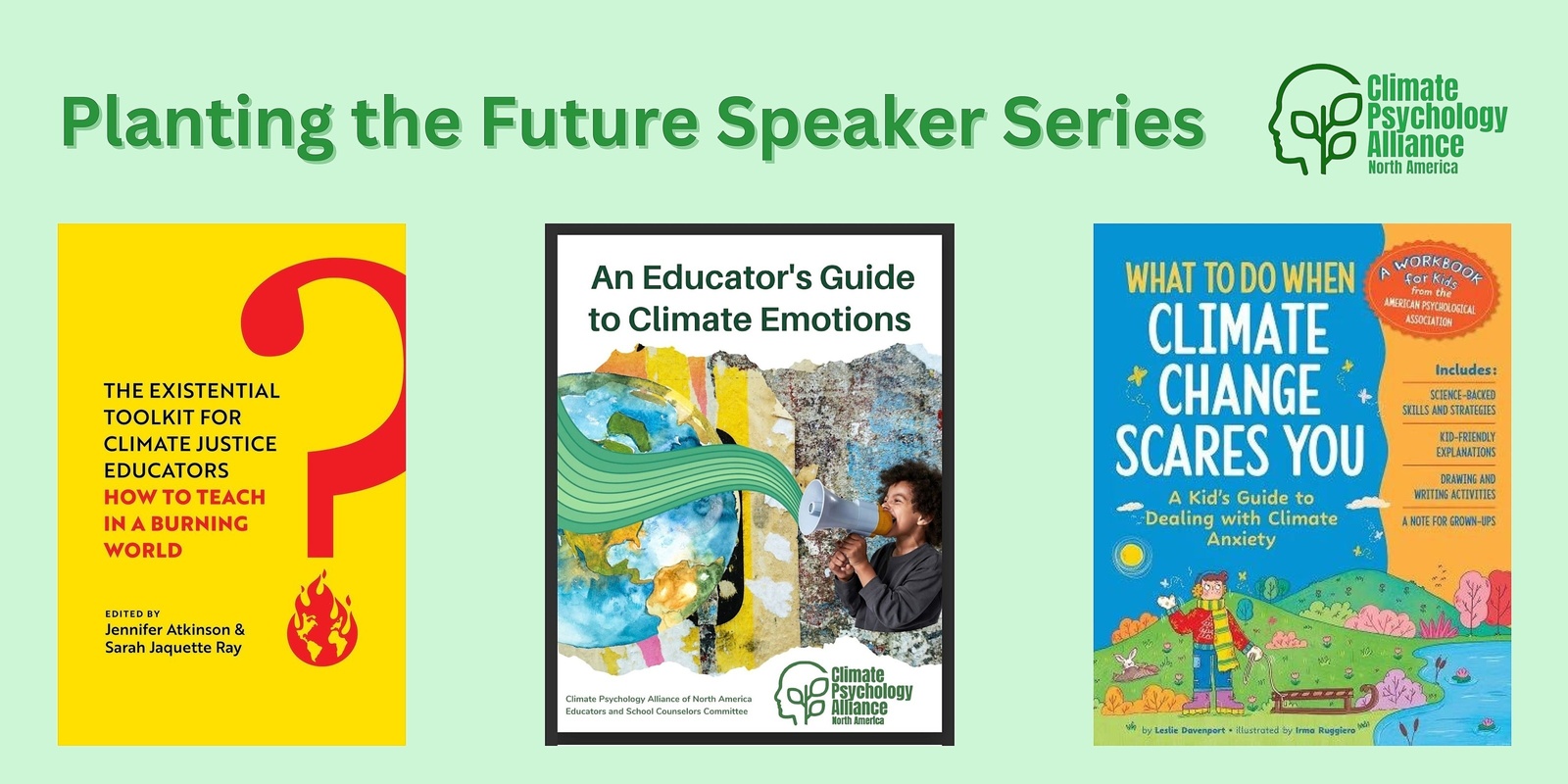 Banner image for Planting the Future Speaker Series: Building in Psychological Tools & Well-being into Parenting and the K-College Environmental Science Curriculum