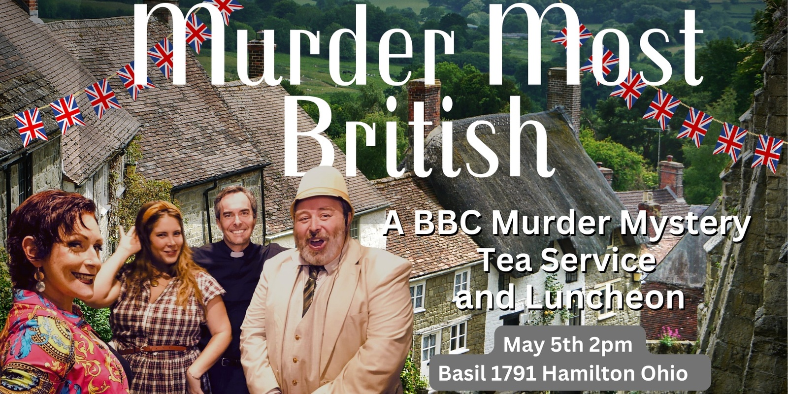 Banner image for Murder Most British: A BBC Murder Mystery Parody