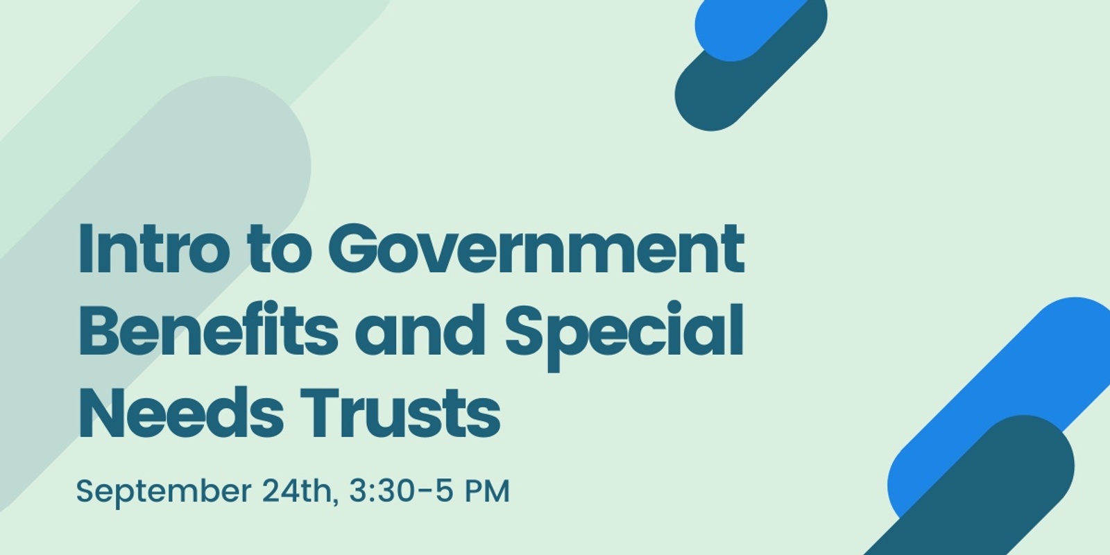 Banner image for Intro to Government Benefits and Special Needs Trusts