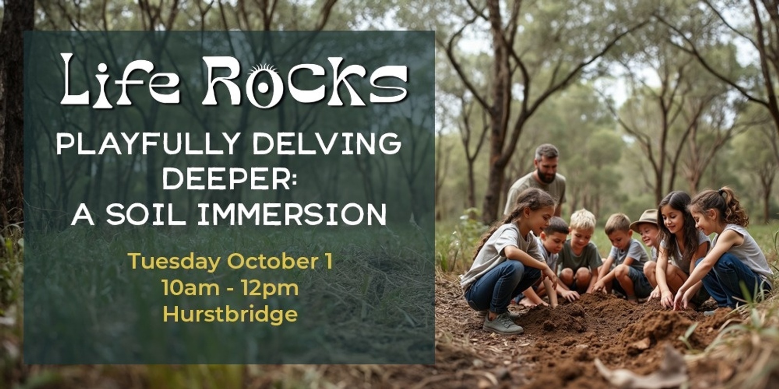 Banner image for Playfully delving deeper: A Soil Immersion - School Holiday Workshop