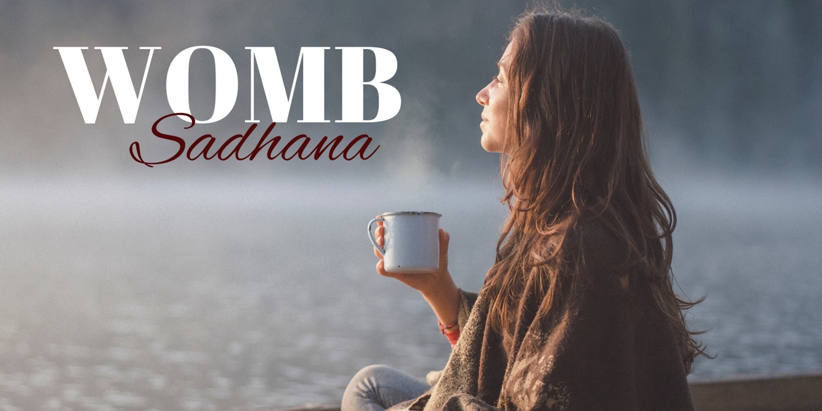 Banner image for Womb Sadhana 