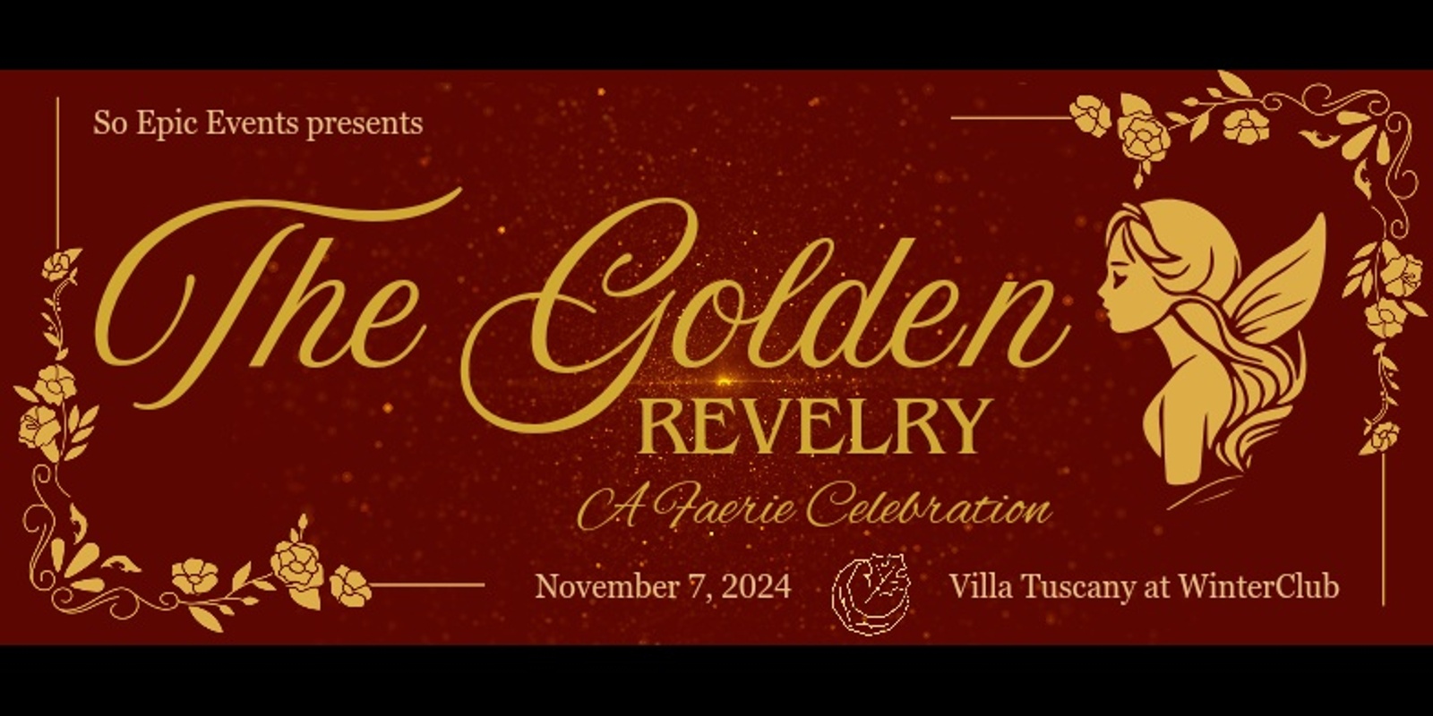 Banner image for The Golden Revelry: A Faerie Celebration