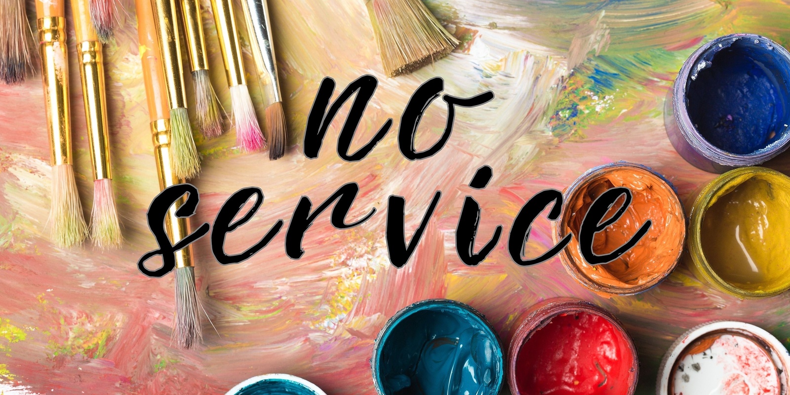 Banner image for NO SERVICE: A Phone-free Art Making Space for Non-Artists