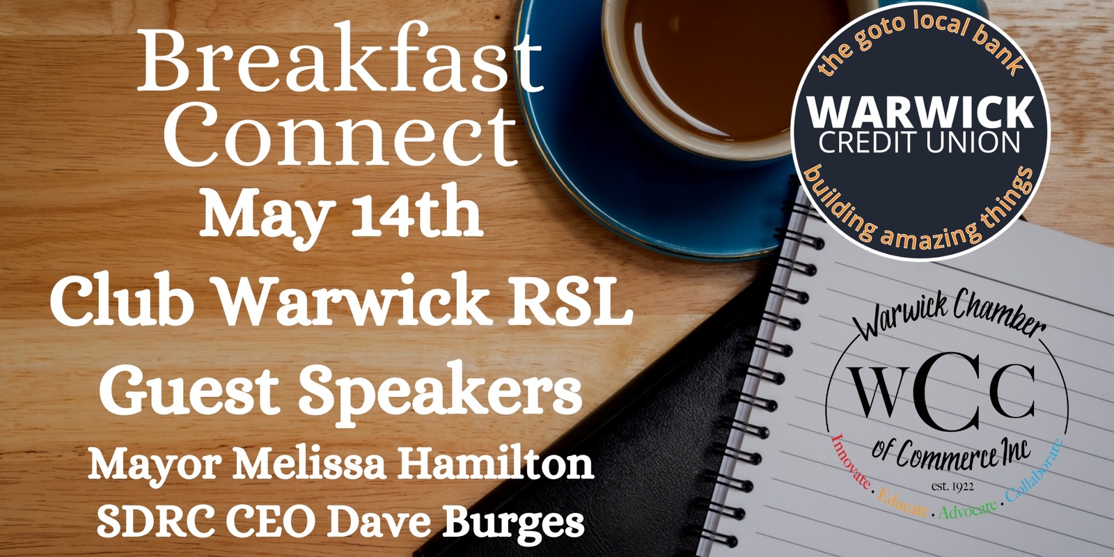 Banner image for Breakfast Connect - Guest Speak Mayor Melissa and CEO SDRC Dave Burges 