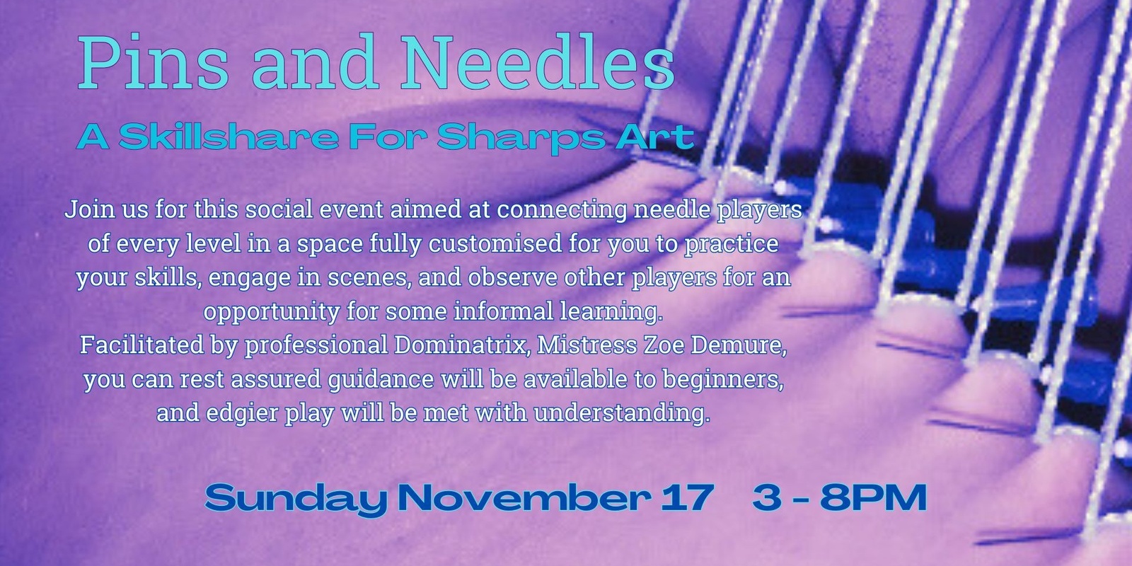 Banner image for Pins and Needles - November