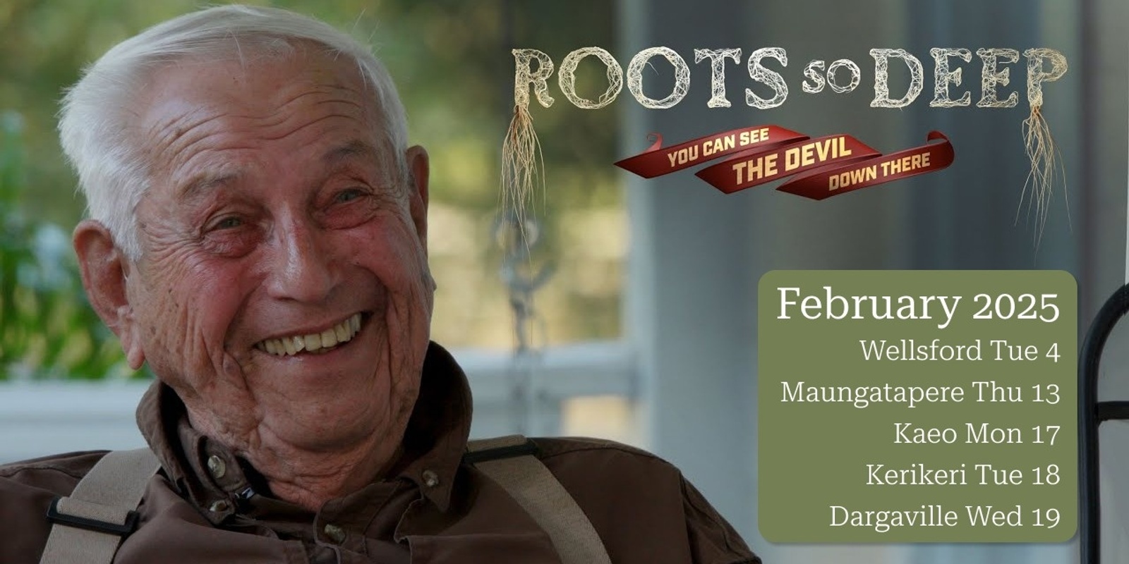 Banner image for Roots So Deep film - Wellsford - Feb 4