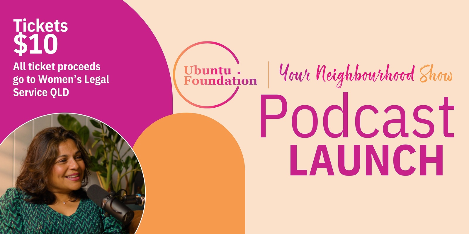 Banner image for "Your Neighbourhood Show" Proudly Presented by The Ubuntu Foundation Podcast Launch