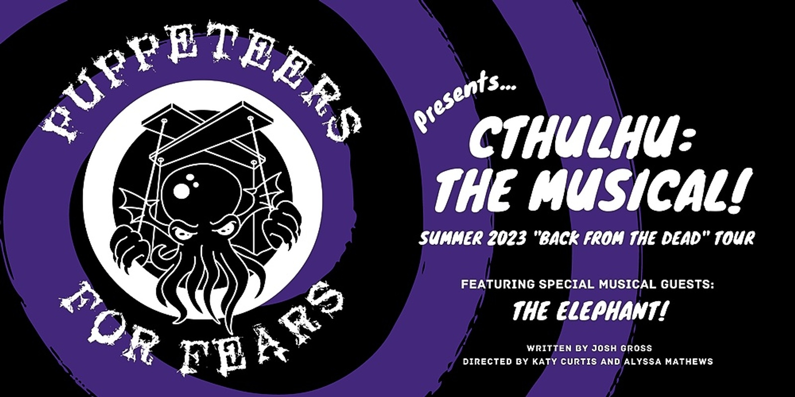 Banner image for Puppeteers For Fears - Cthulhu The Musical