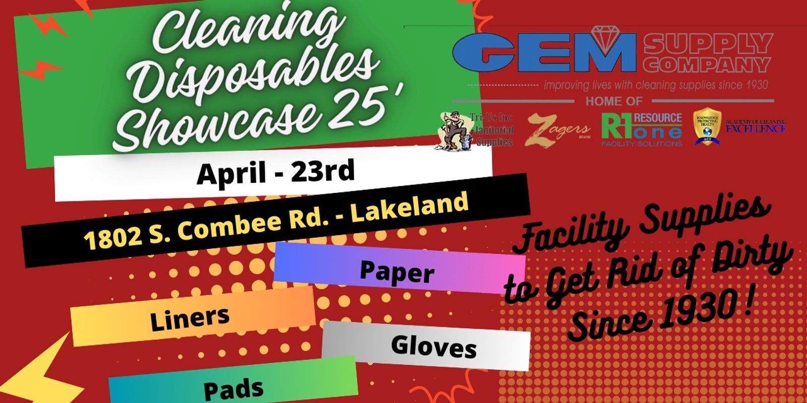 Banner image for GEM Supply Cleaning Disposables Showcase * Lakeland *  4.23.25 