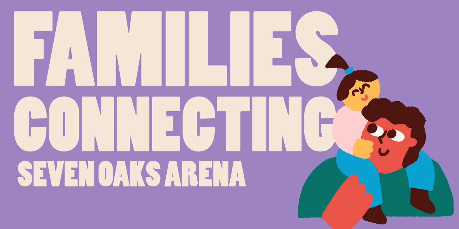 Banner image for Families Connecting: Seven Oaks