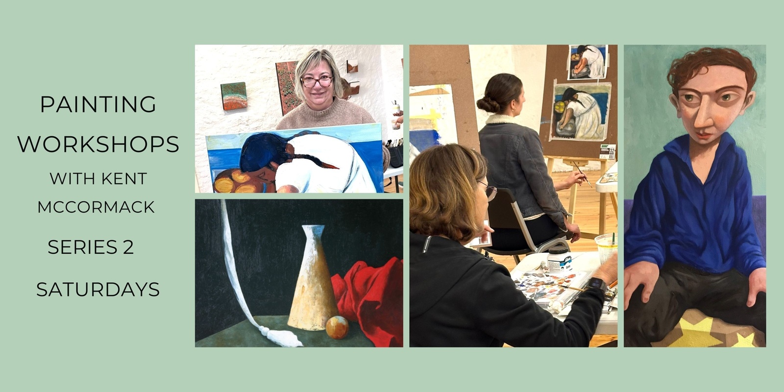 Banner image for Painting Workshops with Kent McCormack Series 2 - Saturdays