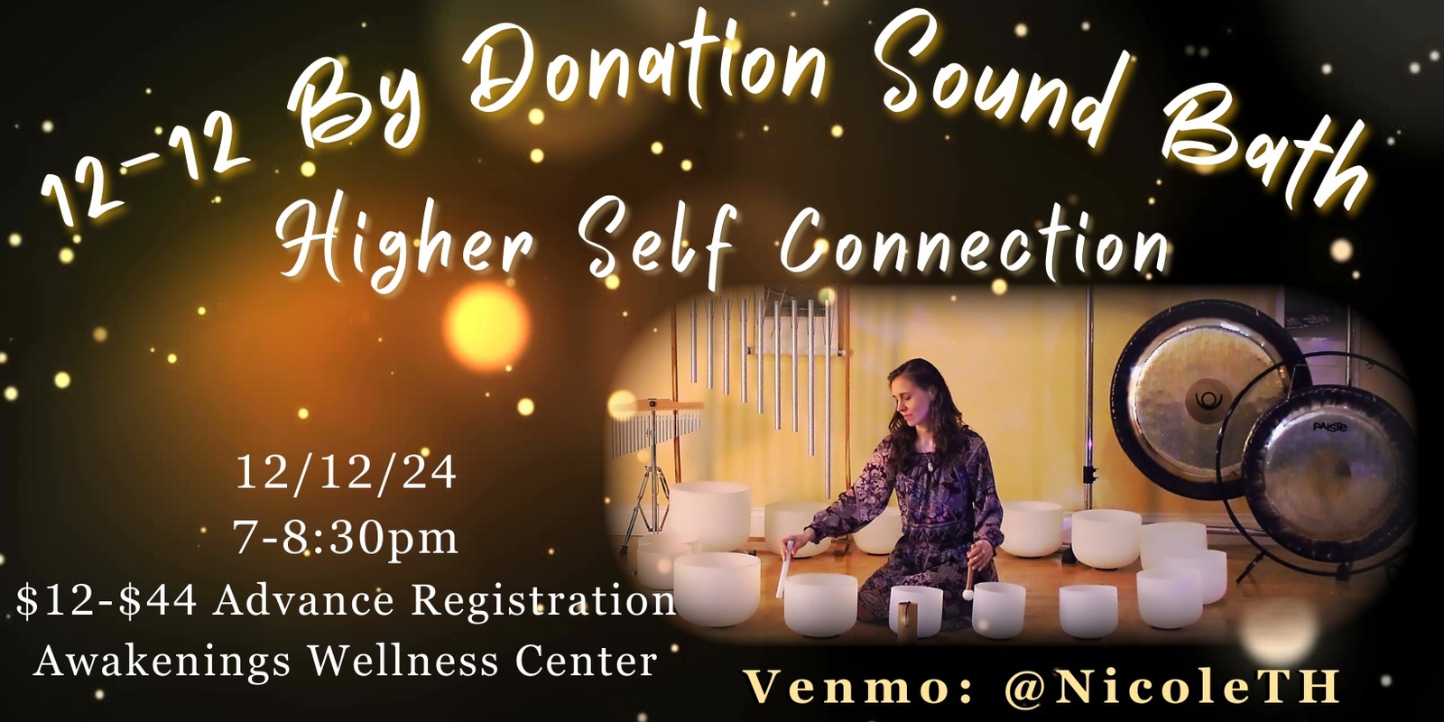 Banner image for 12/12 By Donation Sound Healing Meditation: Higher Self Connection