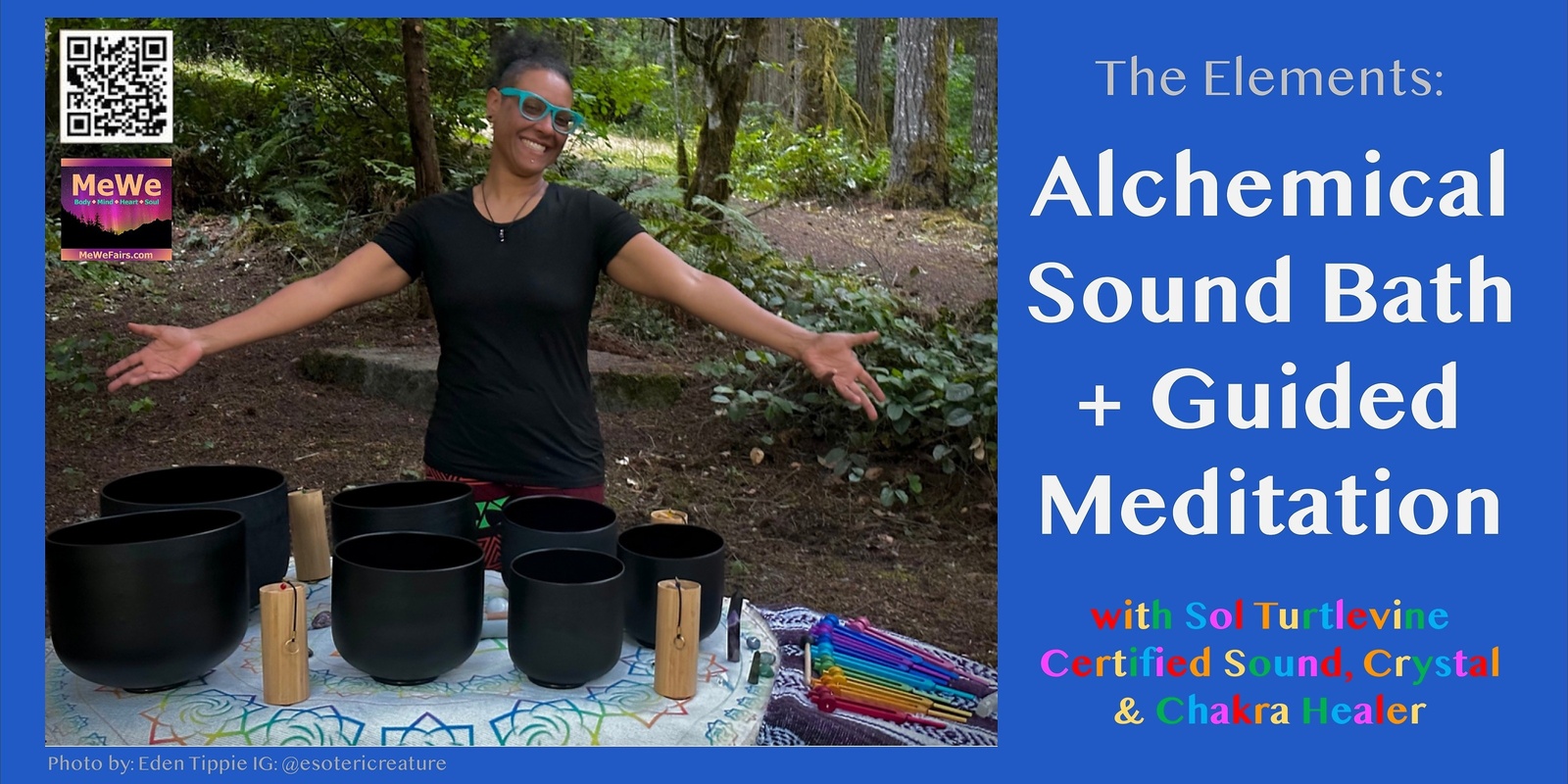 Banner image for The Elements: Alchemical Sound Bath + Guided Meditation with Sol Turtlevine in Portland after the MeWe Fair