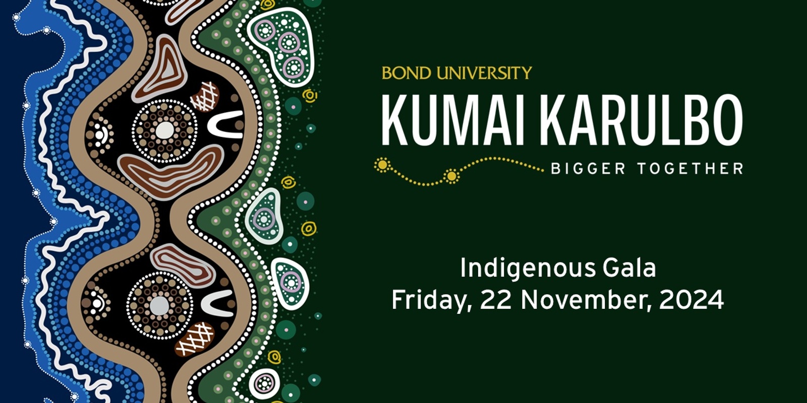 Banner image for Bond University 2024 Indigenous Gala | November 22