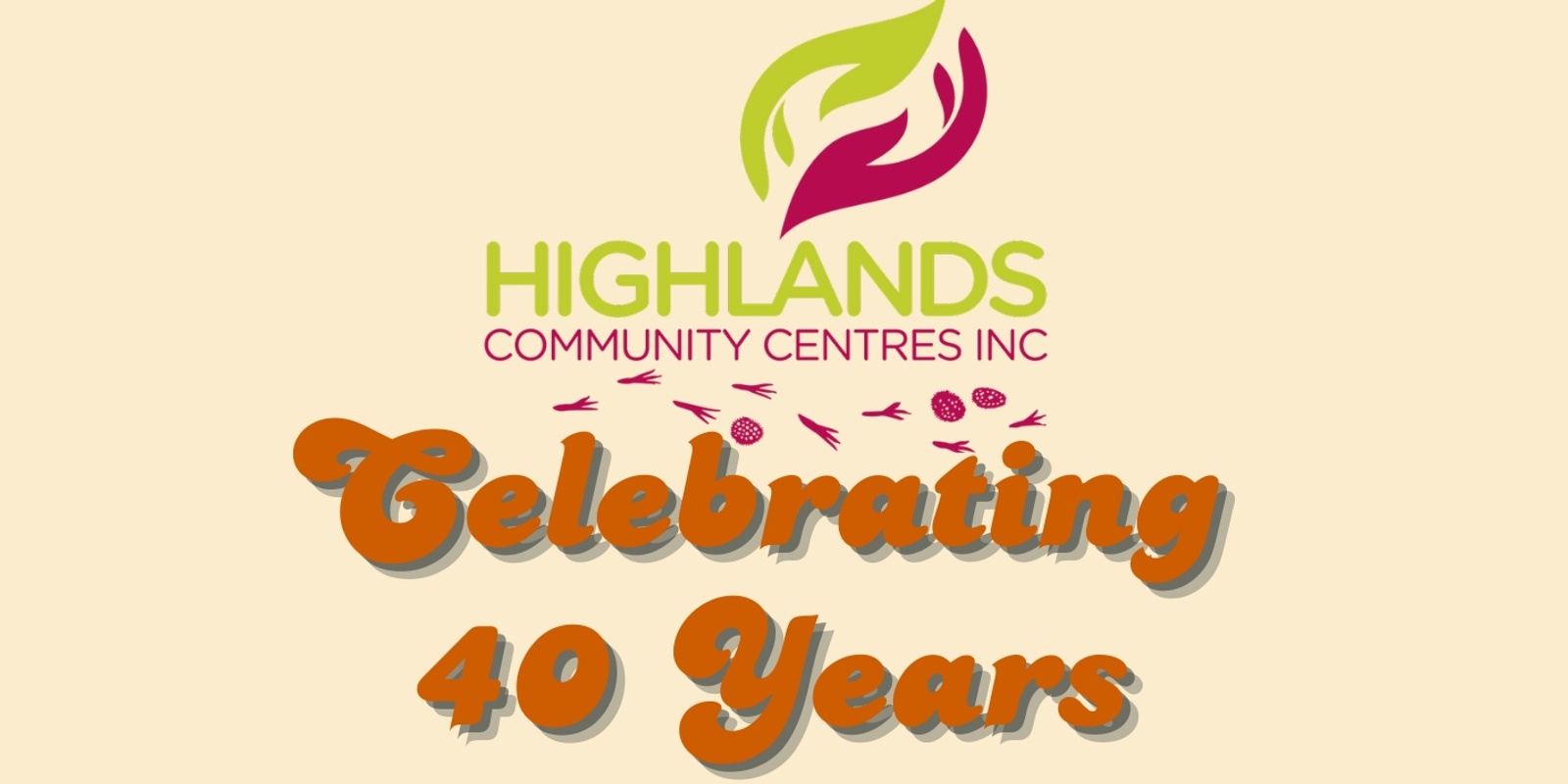 Banner image for Highlands Community Centres turns 40