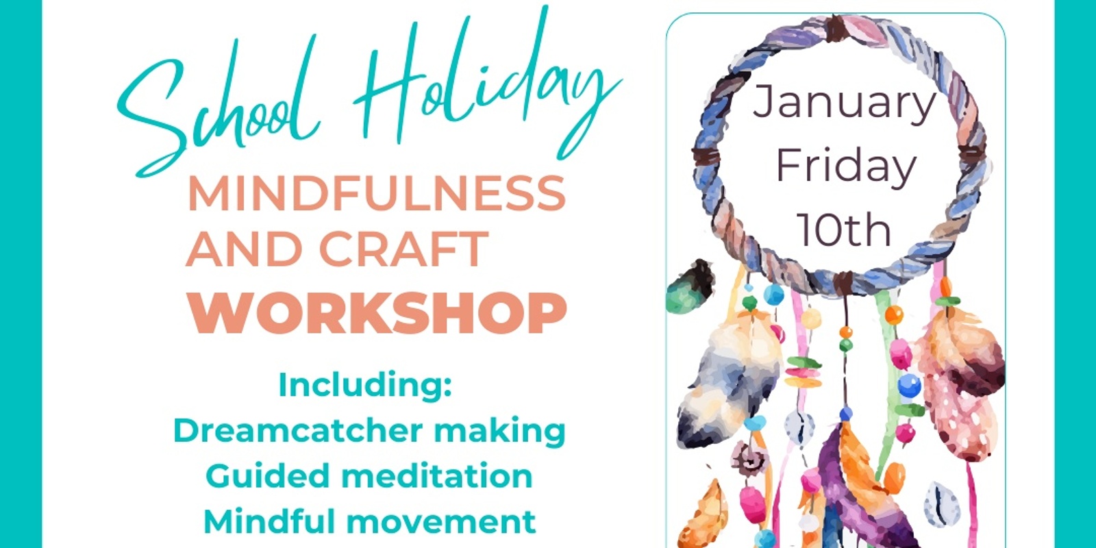 Banner image for January School Holiday Mindfulness and Craft Workshop 