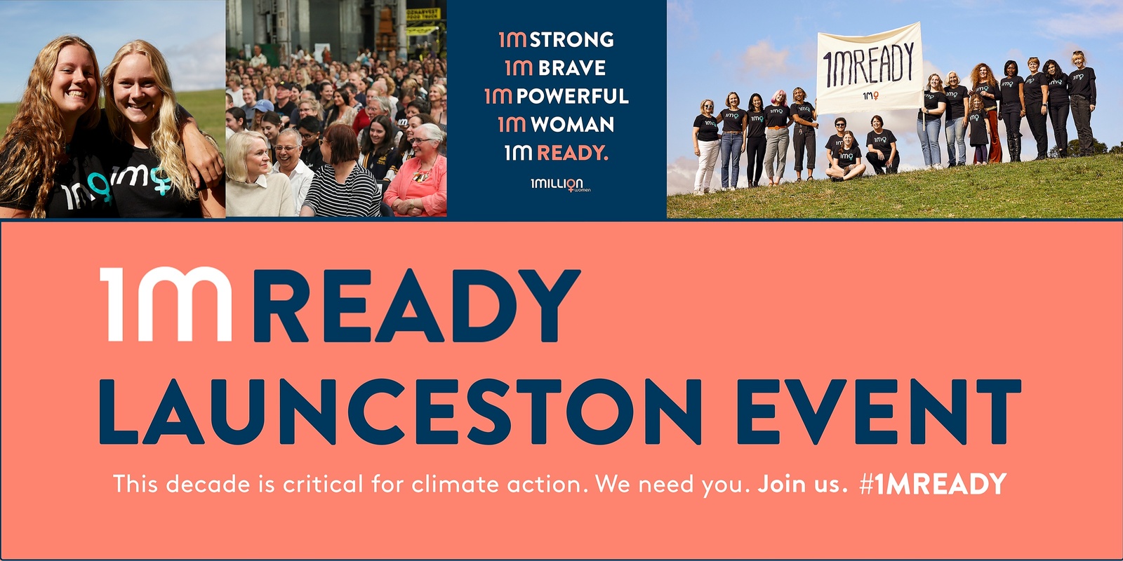 Banner image for '1MREADY LAUNCESTON' special event. Women are in a unique position to lead on climate action.