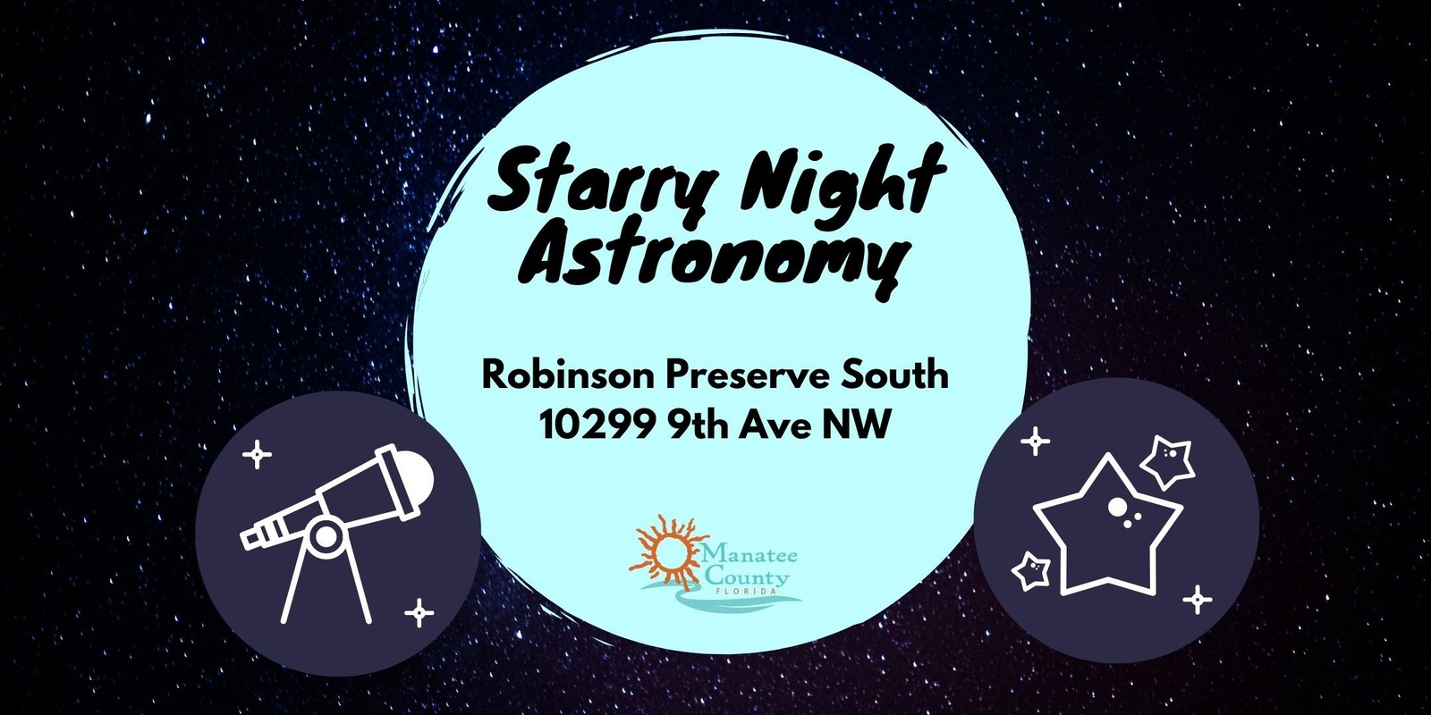 Banner image for Starry Night Astronomy at Robinson Preserve