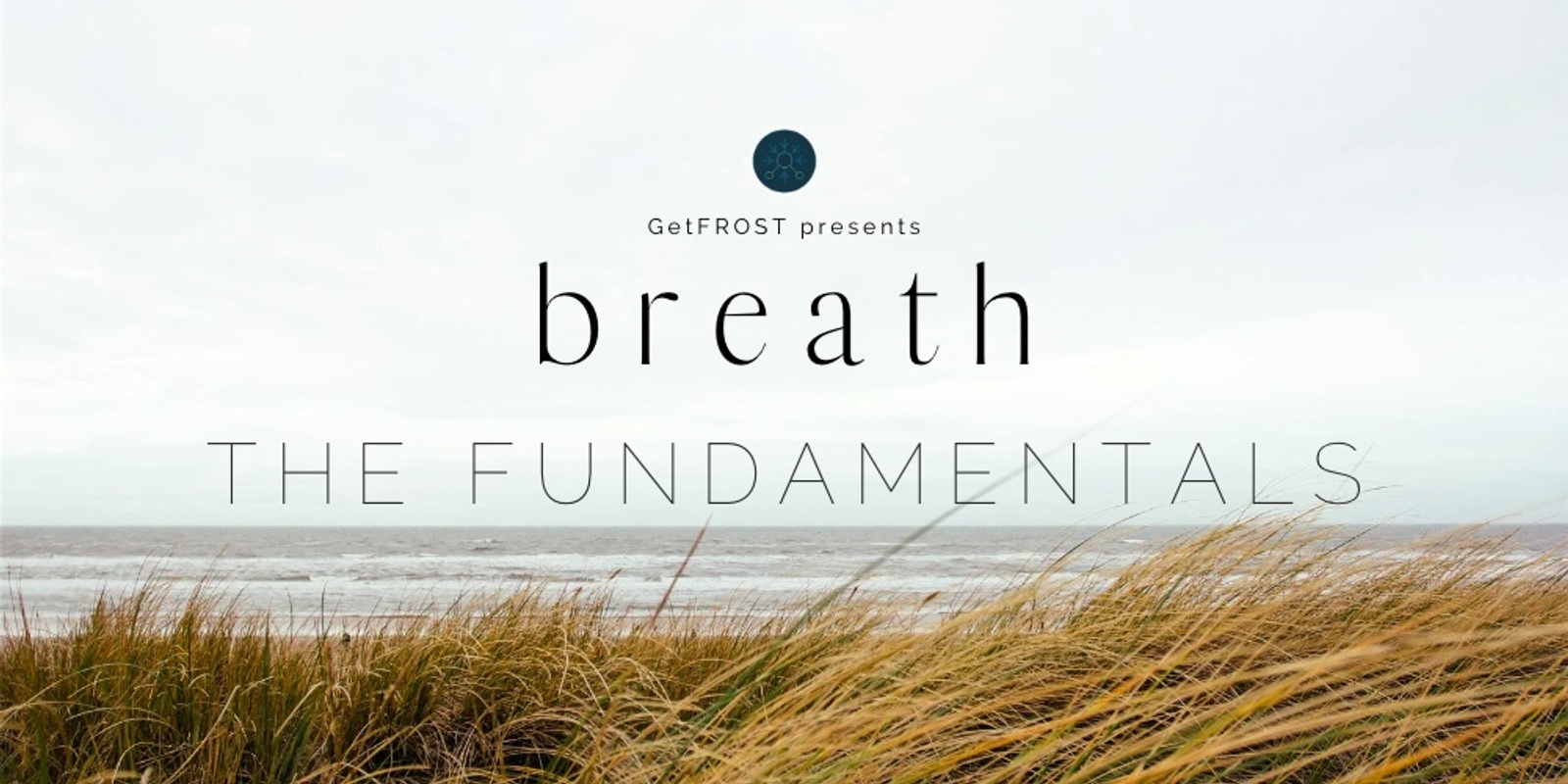 Banner image for Breath: The Fundamentals