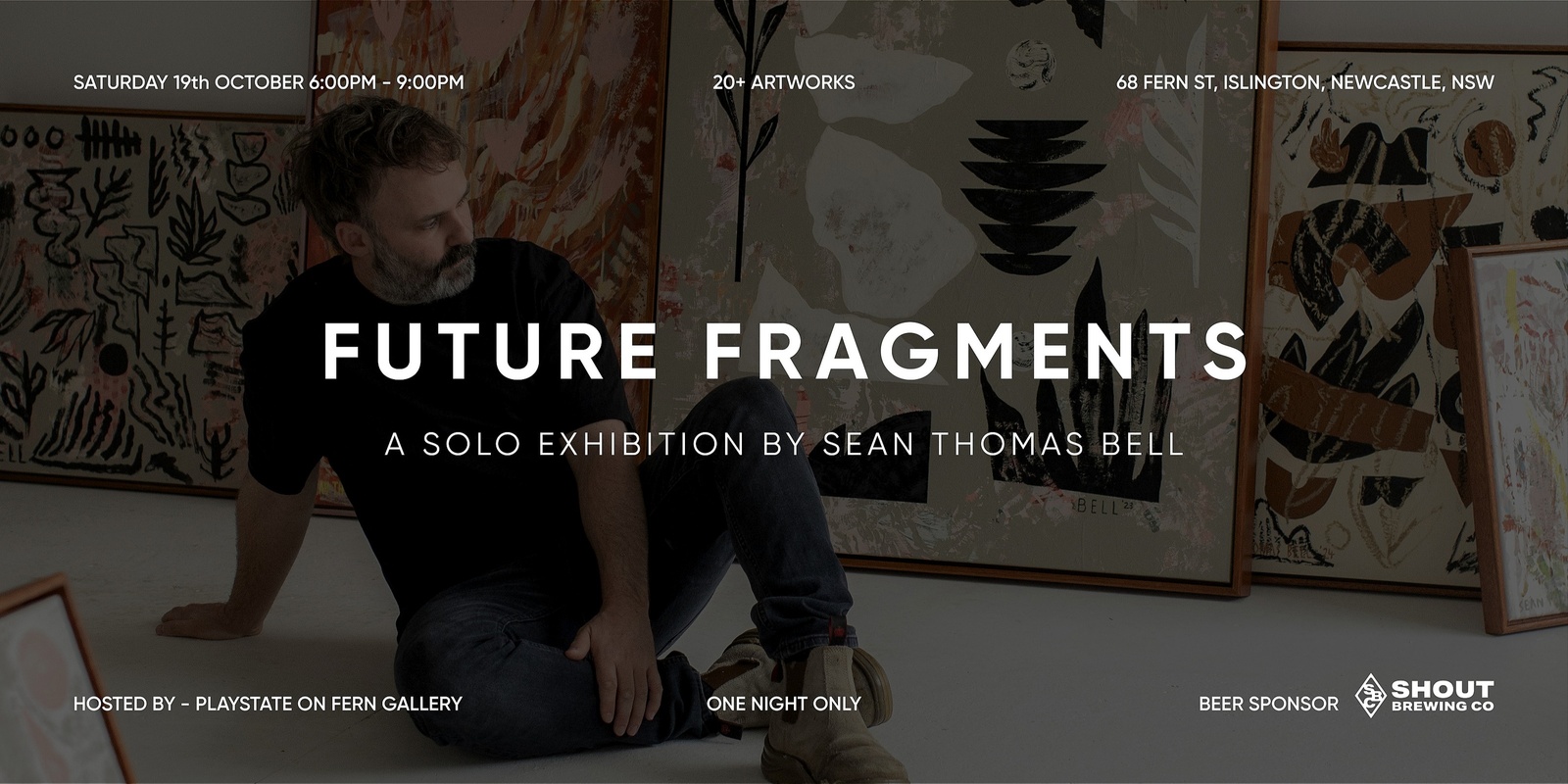 Banner image for Sean Thomas Bell X Playstate Presents: Future Fragments